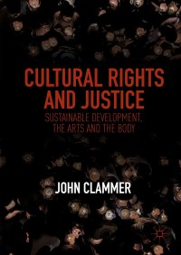 Titelbild: Cultural Rights and Justice 9789811328107