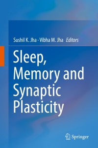 Cover image: Sleep, Memory and Synaptic Plasticity 9789811328138