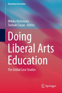 Cover image: Doing Liberal Arts Education 9789811328763