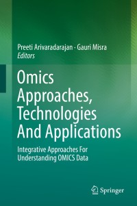Cover image: Omics Approaches, Technologies And Applications 9789811329241