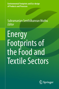 صورة الغلاف: Energy Footprints of the Food and Textile Sectors 9789811329555