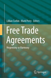 Cover image: Free Trade Agreements 9789811330377