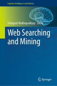 Cover image: Web Searching and Mining 9789811330520