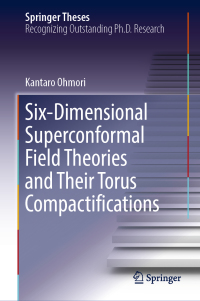 Cover image: Six-Dimensional Superconformal Field Theories and Their Torus Compactifications 9789811330919