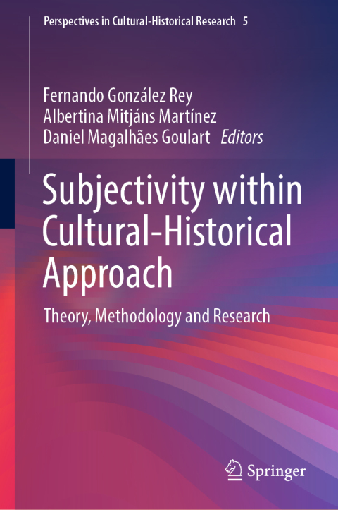 Subjectivity within Cultural-Historical Approach: Theory, Methodology and Research - FULL INSTANT DOWNLOAD | PDF DOCX EPUB