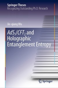 表紙画像: AdS3/CFT2 and Holographic Entanglement Entropy 9789811332111
