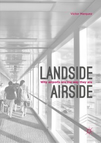 Imagen de portada: Landside | Airside 9789811333613