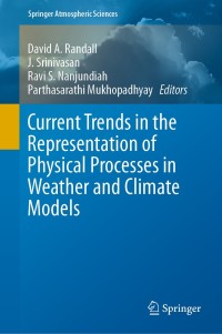 Cover image: Current Trends in the Representation of Physical Processes in Weather and Climate Models 9789811333958