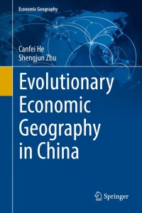 Cover image: Evolutionary Economic Geography in China 9789811334467