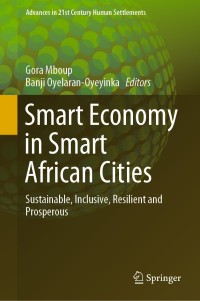 表紙画像: Smart Economy in Smart African Cities 9789811334702
