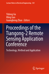 Cover image: Proceedings of the Tiangong-2 Remote Sensing Application Conference 9789811335006