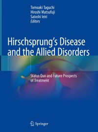 Cover image: Hirschsprung’s Disease and the Allied Disorders 9789811336058