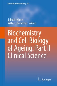 Imagen de portada: Biochemistry and Cell Biology of Ageing: Part II Clinical Science 9789811336805