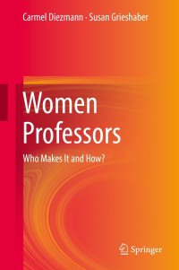 صورة الغلاف: Women Professors 9789811336836