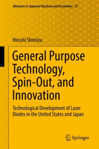 Cover image: General Purpose Technology, Spin-Out, and Innovation 9789811337130