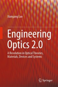 Cover image: Engineering Optics 2.0 9789811357541