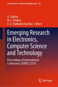 Cover image: Emerging Research in Electronics, Computer Science and Technology 9789811358012