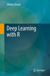 Cover image: Deep Learning with R 9789811358494