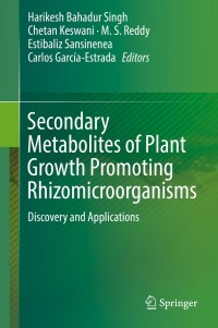Omslagafbeelding: Secondary Metabolites of Plant Growth Promoting Rhizomicroorganisms 9789811358616