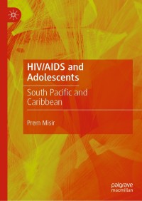 Cover image: HIV/AIDS and Adolescents 9789811359880