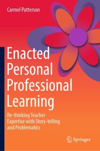 Omslagafbeelding: Enacted Personal Professional Learning 9789811360060