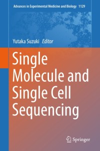 Cover image: Single Molecule and Single Cell Sequencing 9789811360367