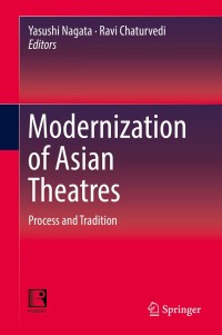 Titelbild: Modernization of Asian Theatres 9789811360459