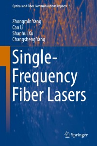 Cover image: Single-Frequency Fiber Lasers 9789811360794