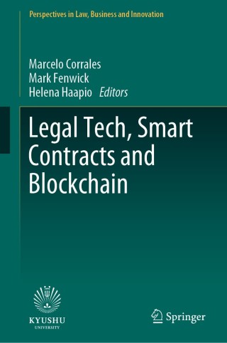 Cover image: Legal Tech, Smart Contracts and Blockchain 9789811360855