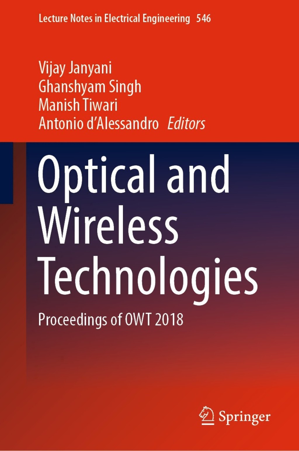 Optical and Wireless Technologies Proceedings of OWT 2018