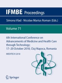 Omslagafbeelding: 6th International Conference on Advancements of Medicine and Health Care through Technology; 17–20  October 2018, Cluj-Napoca, Romania 9789811362064