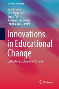 Titelbild: Innovations in Educational Change 9789811363283