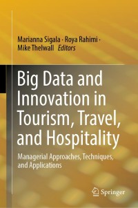 Imagen de portada: Big Data and Innovation in Tourism, Travel, and Hospitality 9789811363382