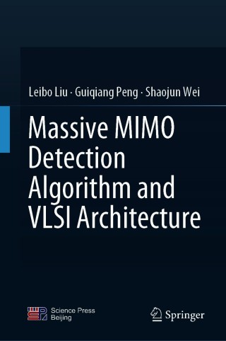 Cover image: Massive MIMO Detection Algorithm and VLSI Architecture 9789811363610