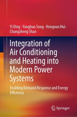 Cover image: Integration of Air Conditioning and Heating into Modern Power Systems 9789811364198