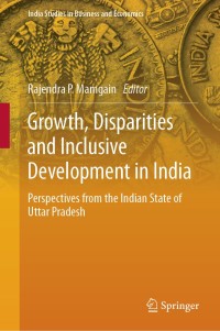 Imagen de portada: Growth, Disparities and Inclusive Development in India 9789811364426
