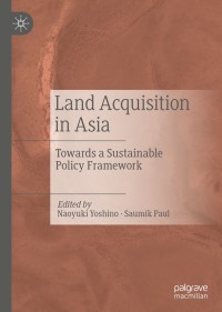 Cover image: Land Acquisition in Asia 9789811364549