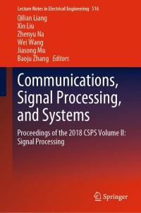Imagen de portada: Communications, Signal Processing, and Systems 9789811365034