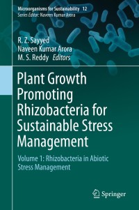 Cover image: Plant Growth Promoting Rhizobacteria for Sustainable Stress Management 9789811365355