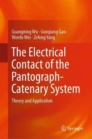 Cover image: The Electrical Contact of the Pantograph-Catenary System 9789811365881