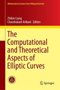 Titelbild: The Computational and Theoretical Aspects of Elliptic Curves 9789811366635
