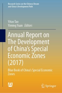Omslagafbeelding: Annual Report on The Development of China's Special Economic Zones (2017) 9789811367045