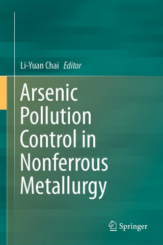 Cover image: Arsenic Pollution Control in Nonferrous Metallurgy 9789811367205