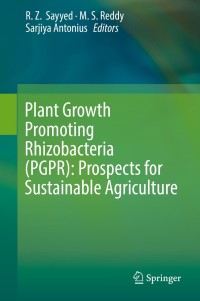 Titelbild: Plant Growth Promoting Rhizobacteria (PGPR): Prospects for Sustainable Agriculture 9789811367892