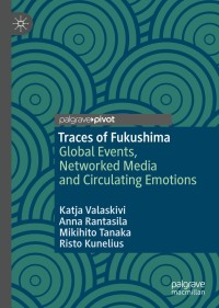 Cover image: Traces of Fukushima 9789811368639