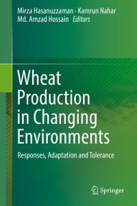 Titelbild: Wheat Production in Changing Environments 9789811368820
