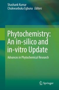 Omslagafbeelding: Phytochemistry: An in-silico and in-vitro Update 9789811369193