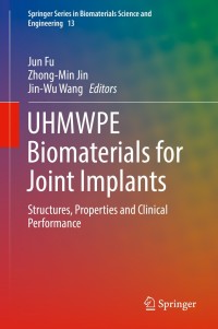 Immagine di copertina: UHMWPE Biomaterials for Joint Implants 9789811369230