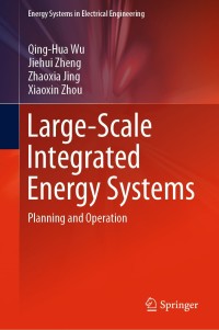 Omslagafbeelding: Large-Scale Integrated Energy Systems 9789811369421