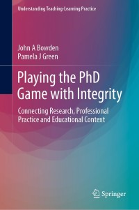 Cover image: Playing the PhD Game with Integrity 9789811369896